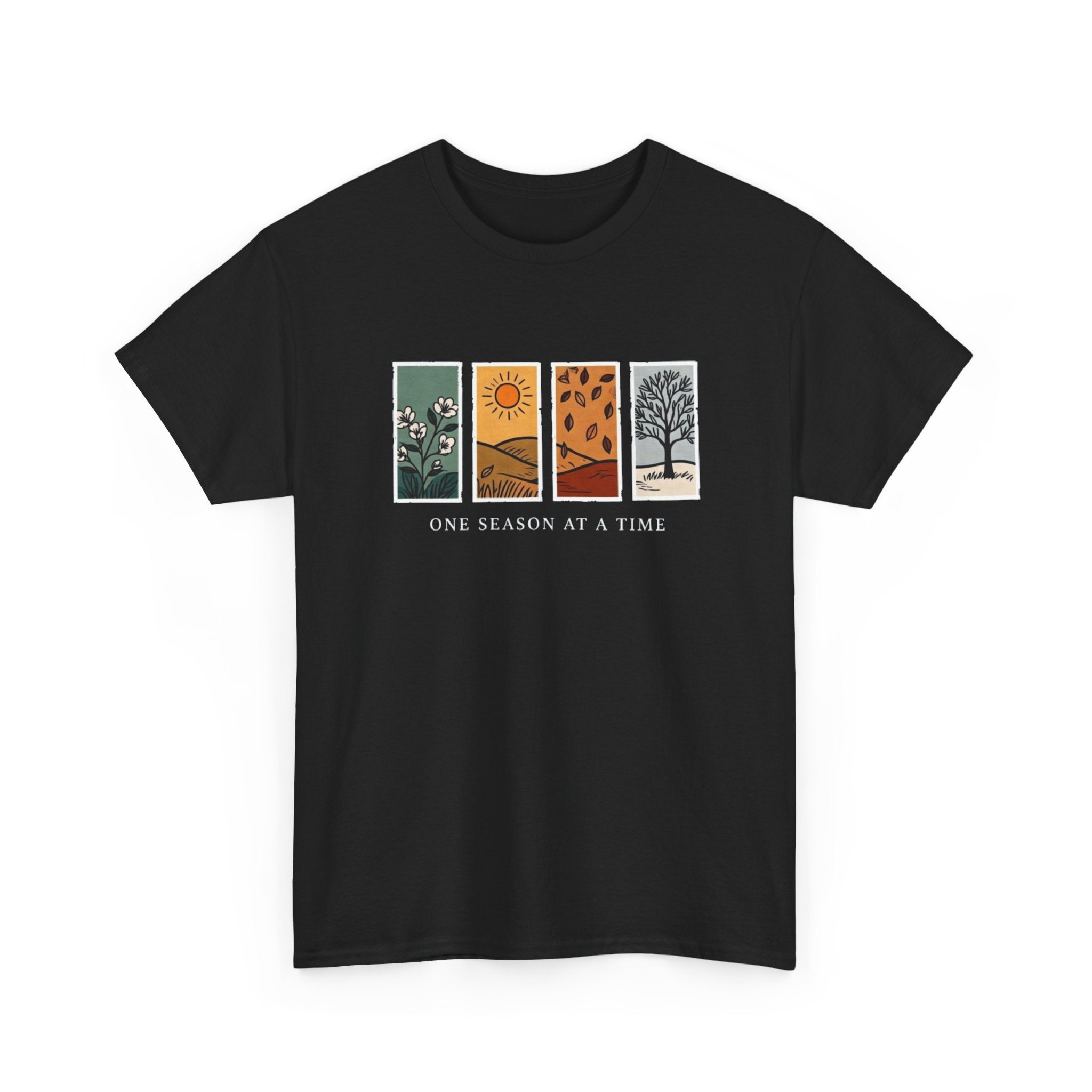 Seasons at a Time Tee — "One Season at a Time" Nature Graphic T‑Shirt